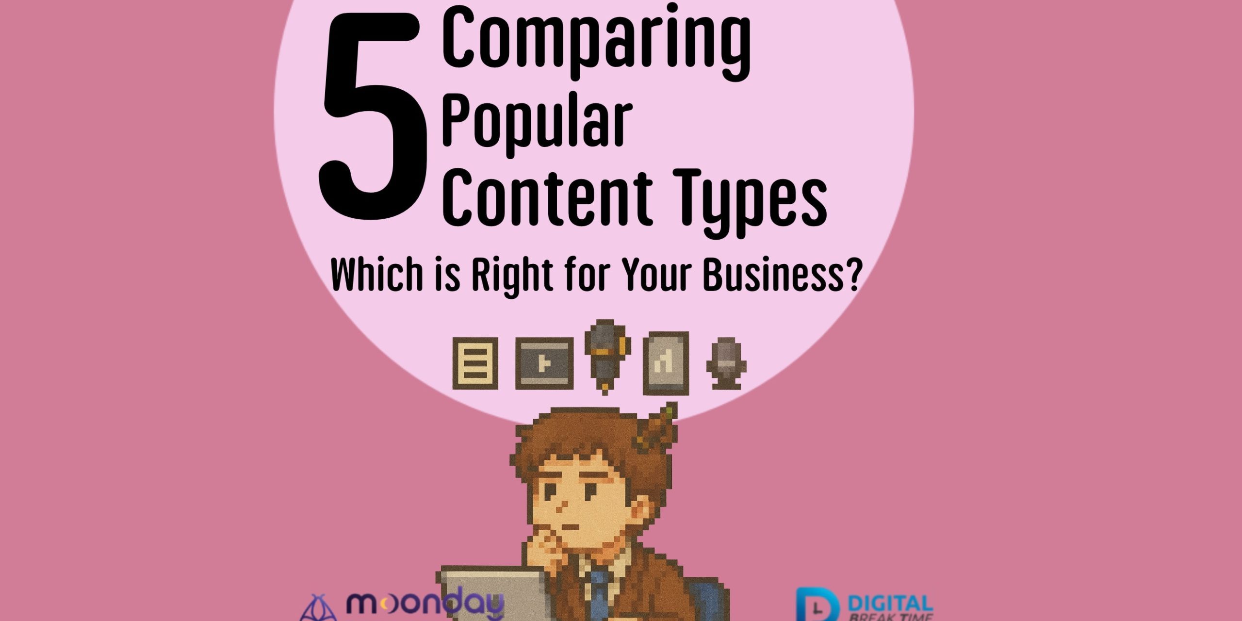 06-01 EN Comparing Content Types – Digital Marketing Thailand Comparing Content Types - Digital Marketing Thailand