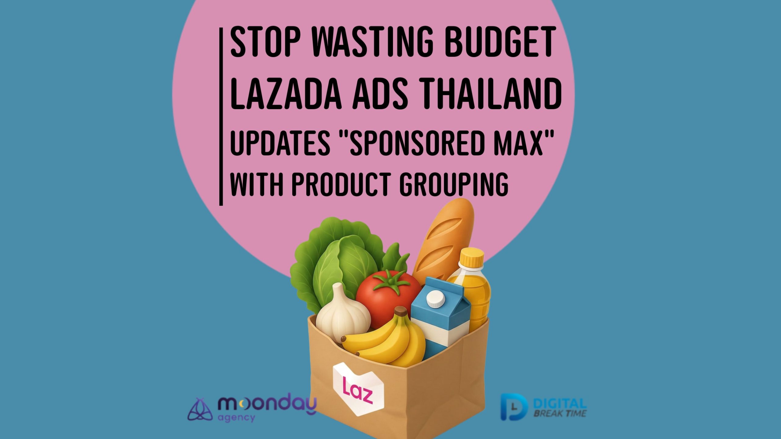 02-01 Lazada Ads Thailand Sponsored Max Product Grouping