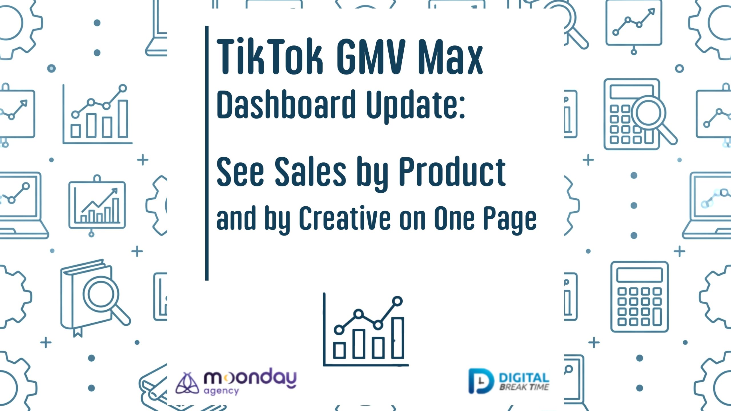 02-01 EN TikTok GMV Max Dashboard